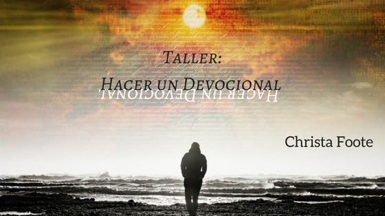 Taller: Hacer un Devocional